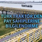 Türk Traktör’de sermaye artışı ve kar dağıtımı onaylandı