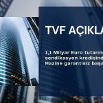 Türkiye Varlık Fonu’na 1,1 milyar Euro sendikasyon kredisi