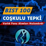 Varlık Fonu görev başında: Borsada coşkulu tepki