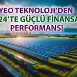 YEO Teknoloji’den rekor gelir: Net kar 900 milyon TL’yi aştı!
