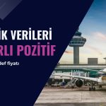 Yolcu büyümesi pozitif: TAVHL hedef fiyatı korundu
