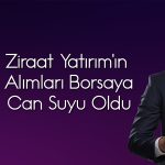Ziraat Yatırım borsada “Ne varsa verin” dedi