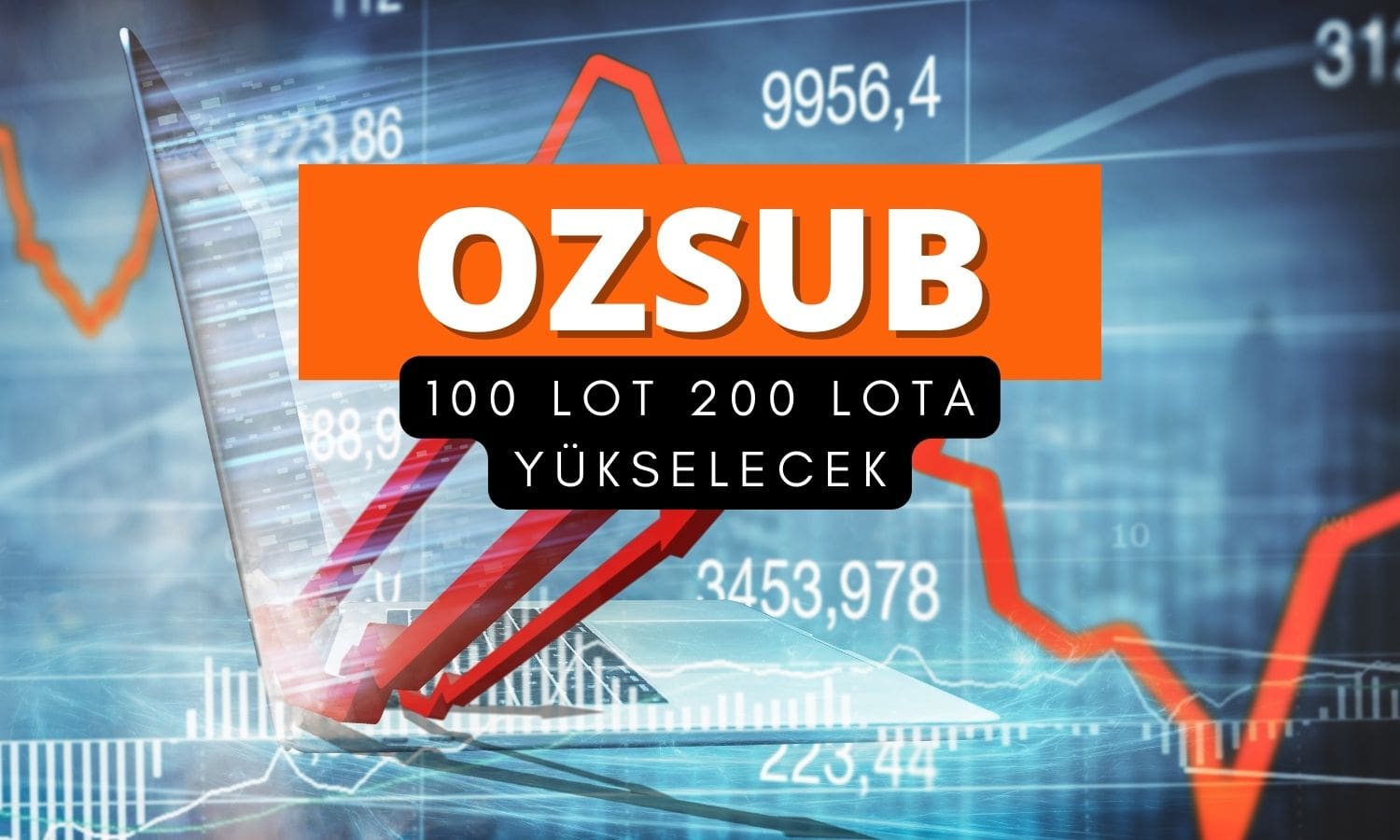 100 lot OZSUB payı bu tarihte 200 lota yükselecek