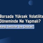 1Ç25 bilanço dönemi başladı: Bu sektörler pozitif ayrışacak