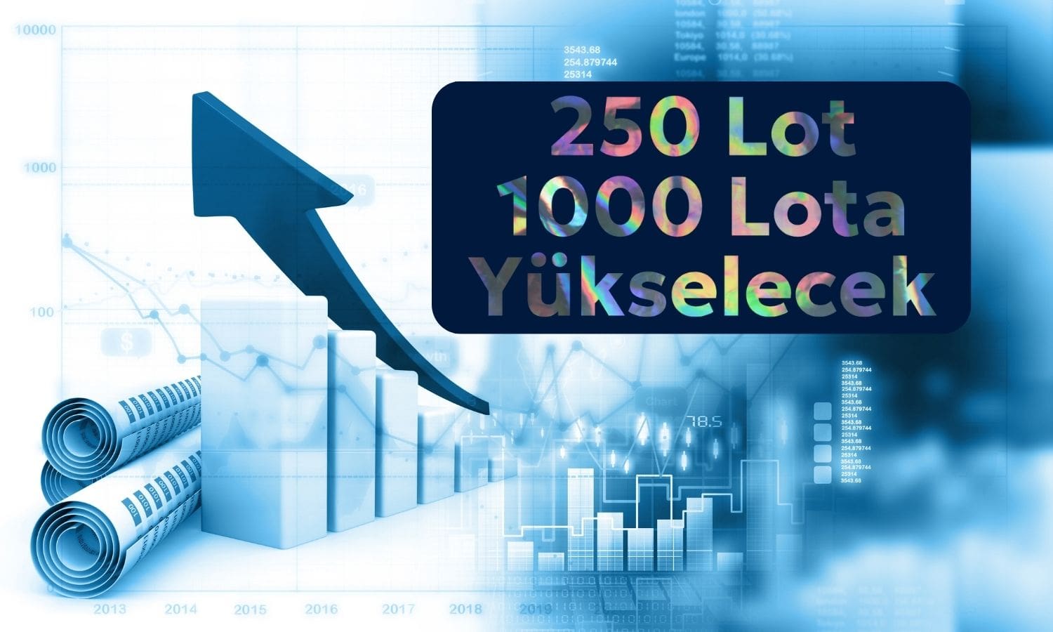 250 lotun 1000 lota yükseleceği tarih açıklandı