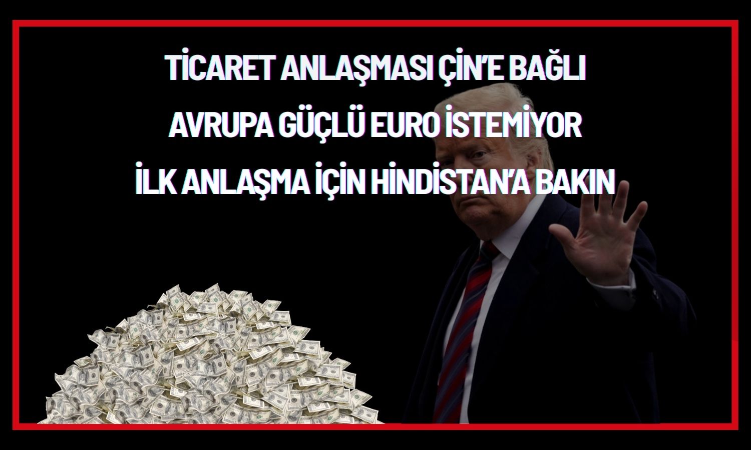 ABD Hazine Bakanı’ndan Çin ve Euro için çarpıcı açıklamalar