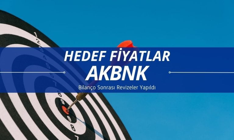 Akbank (AKBNK) beklenti üstü kâra rağmen hedef fiyatları düştü