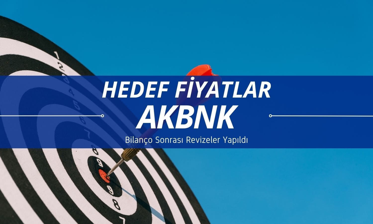 Akbank (AKBNK) beklenti üstü kâra rağmen hedef fiyatları düştü