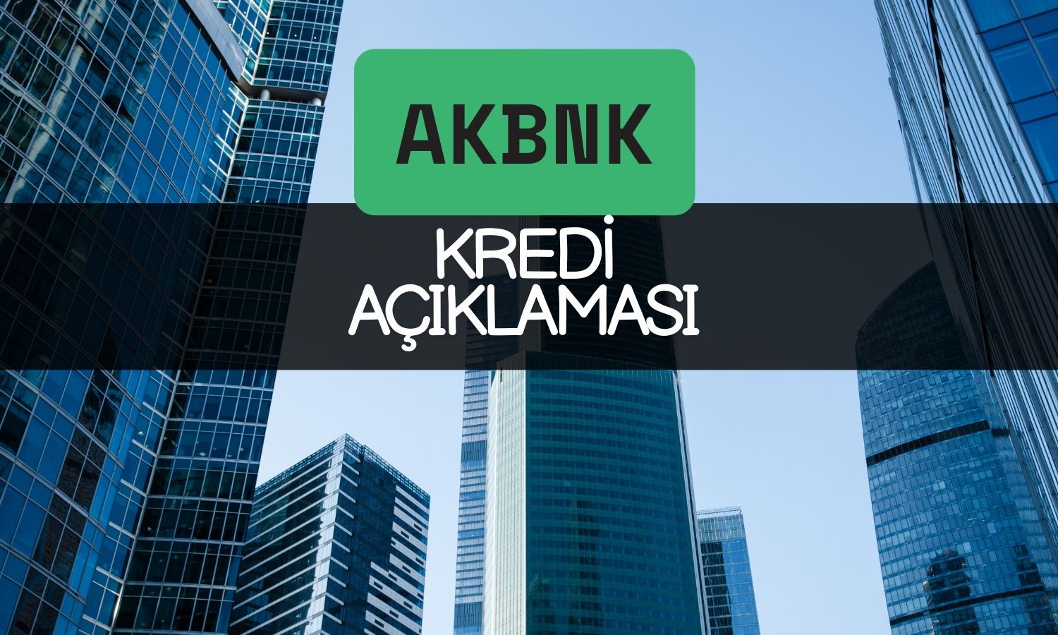 Akbank milyonlarca dolarlık sendikasyon kredisi sağladı