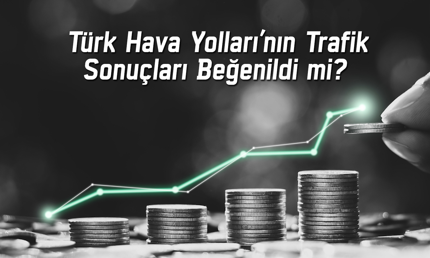 Al tavsiyesi verilen THYAO 454 TL’ye ulaşabilir mi?