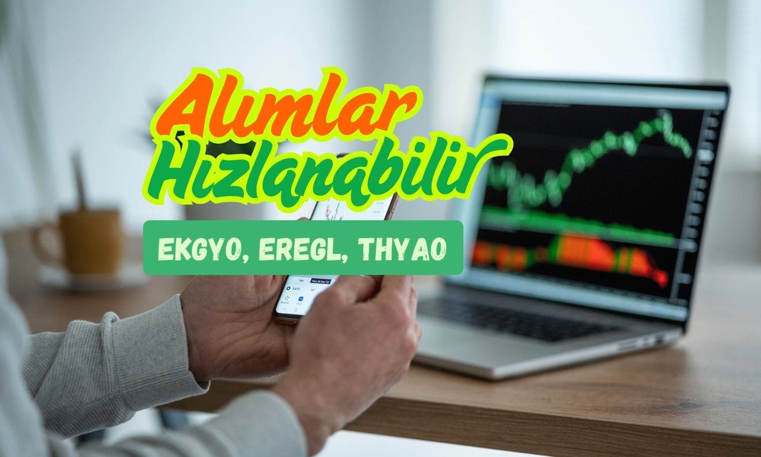 Alımlar EKGYO, EREGL ve THYAO paylarında artabilir