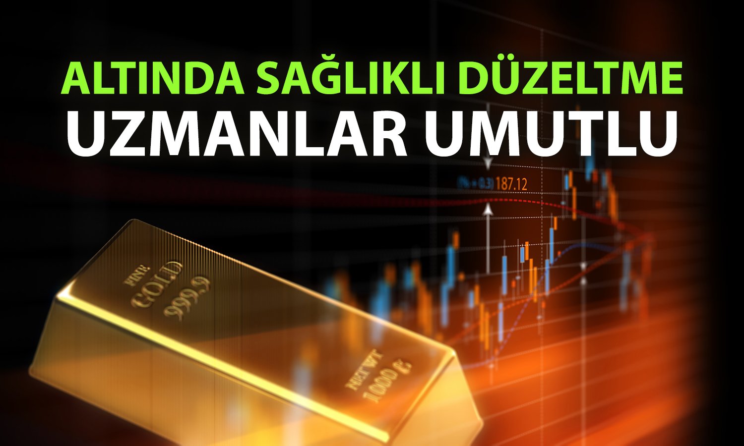 Altın bu hafta gerilese de uzmanlara göre boğa piyasası sürüyor