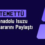 Anadolu Isuzu (ASUZU) 2025’te ne kadar temettü ödeyecek?