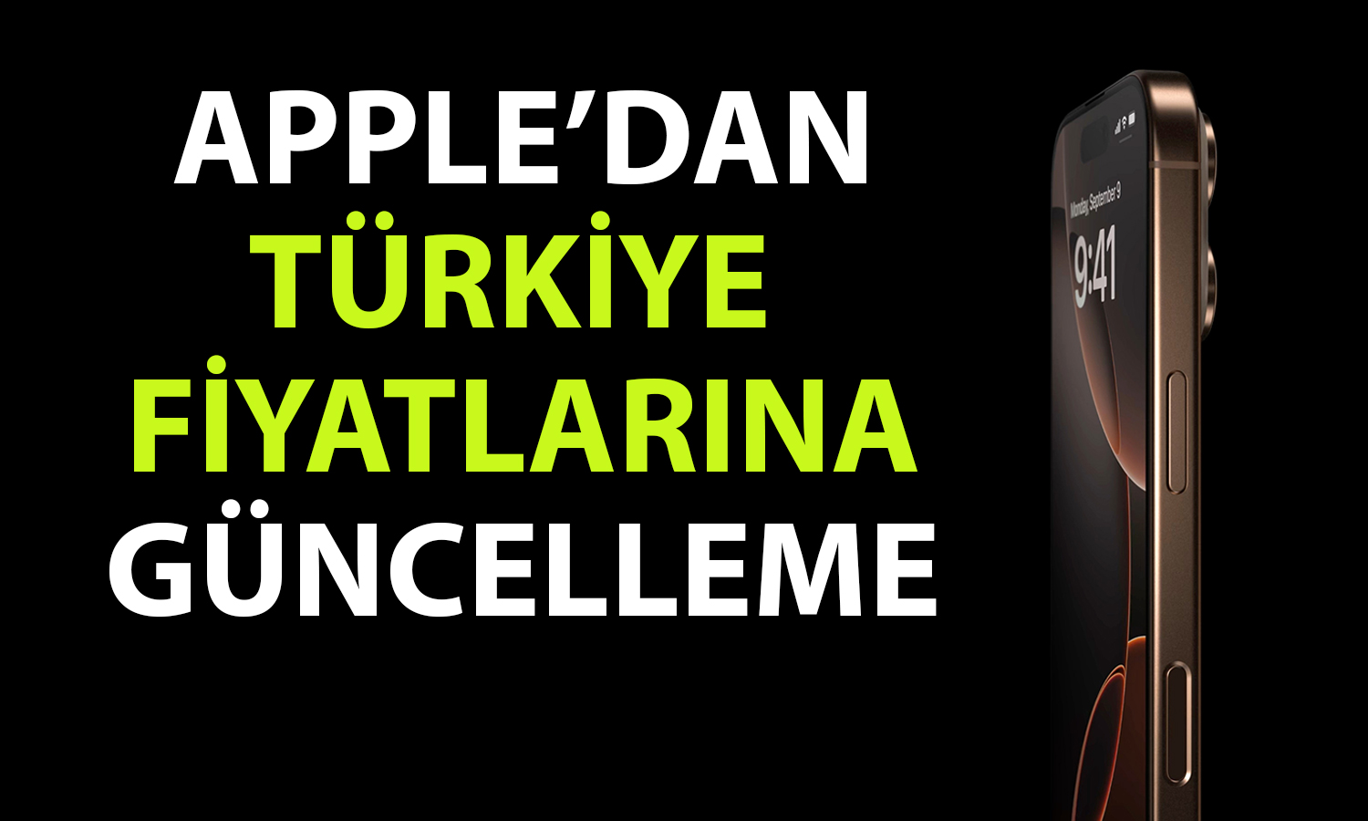 Apple ürünlerine kur etkisi: iPhone ve Watch modellerine zam geldi!