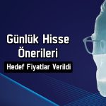 Aracı kurumdan 5 hisse için hedef ve zarar kes seviyeleri