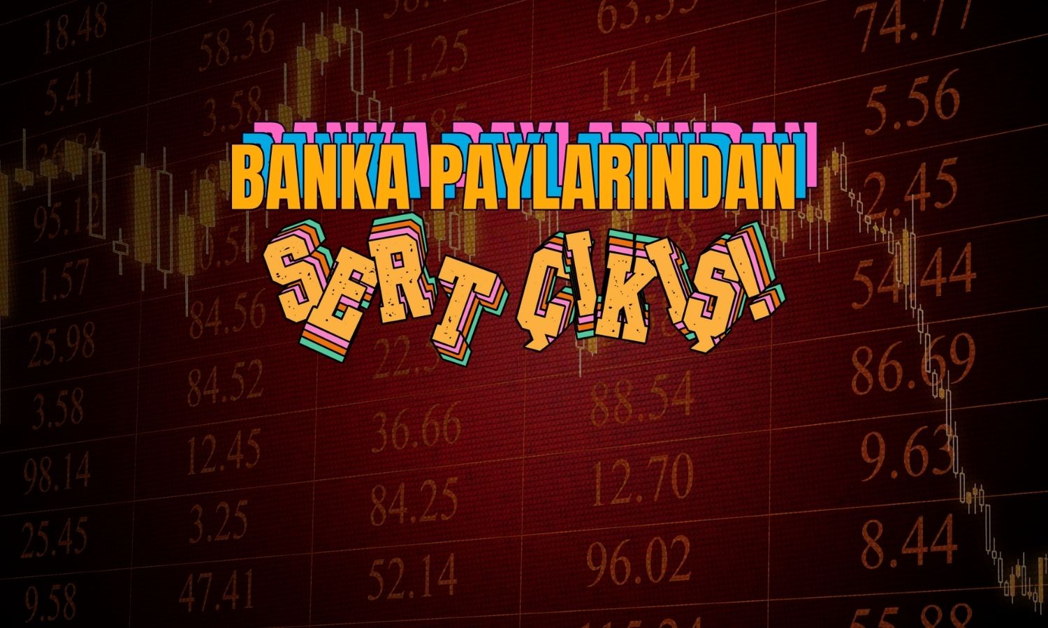 Bankalardan sert para çıkışı: Borsaya zayıf giriş yaşanıyor