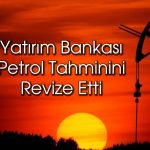 Barclays 2025 için Brent petrol tahminini düşürdü