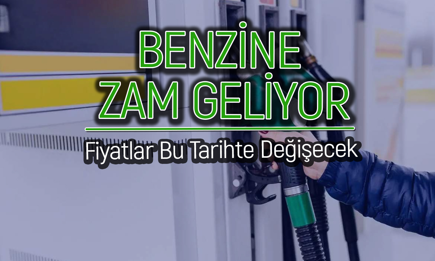 Benzine indirim sonrası zam geliyor! Bu tarihte geçerli olacak