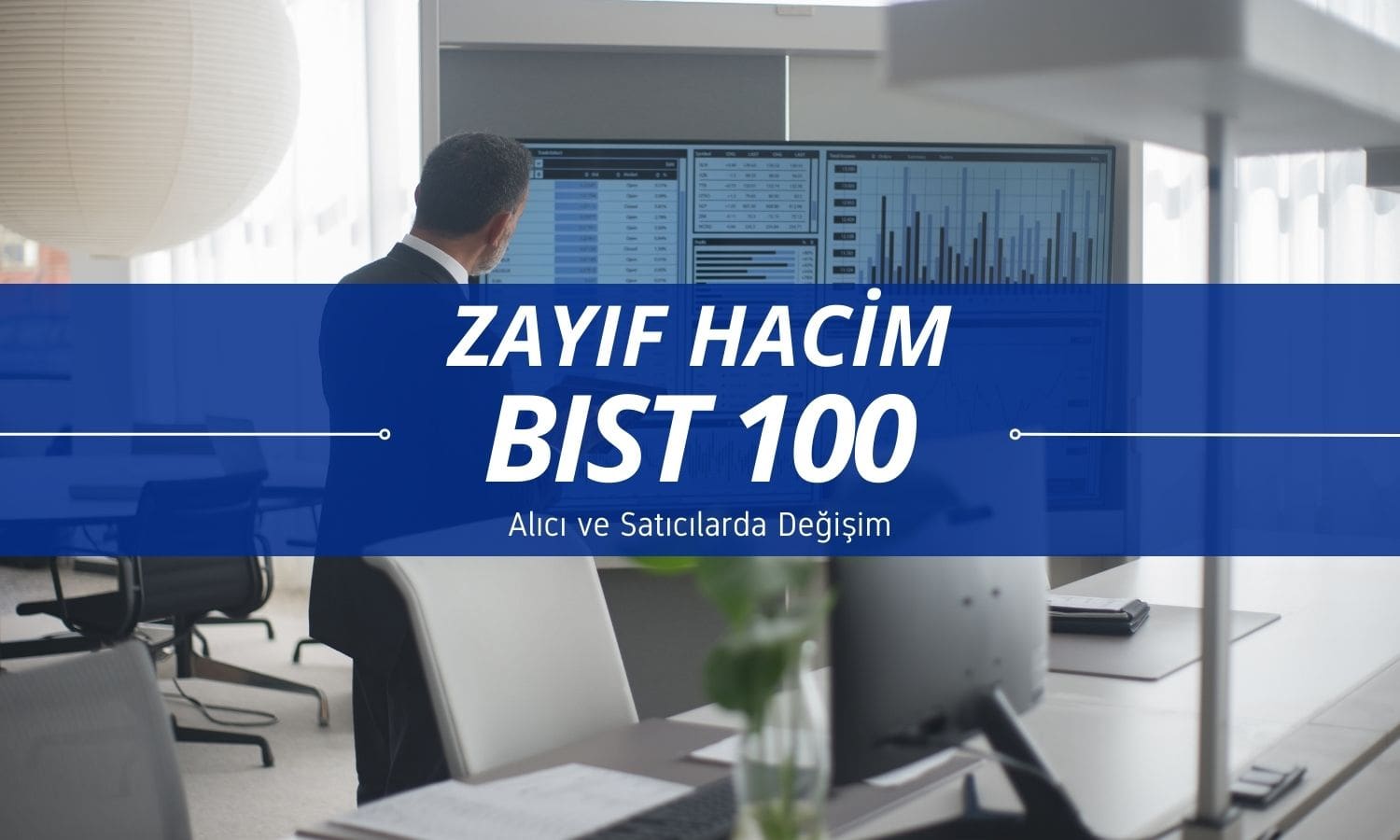 Borsa yükselirken, zayıf işlem hacmi dikkat çekiyor