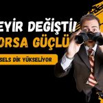 Borsada toparlanma: BofA alıcı tarafta, ASELS dik yükseliş