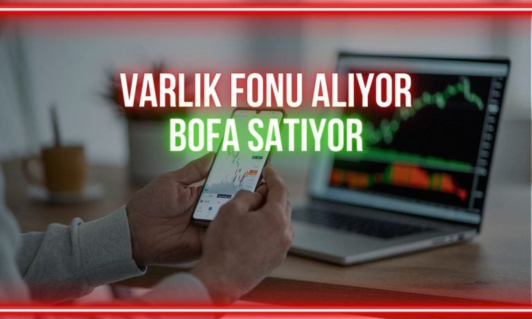Borsada Varlık Fonu bu sefer BofA’nın satışları karşılıyor