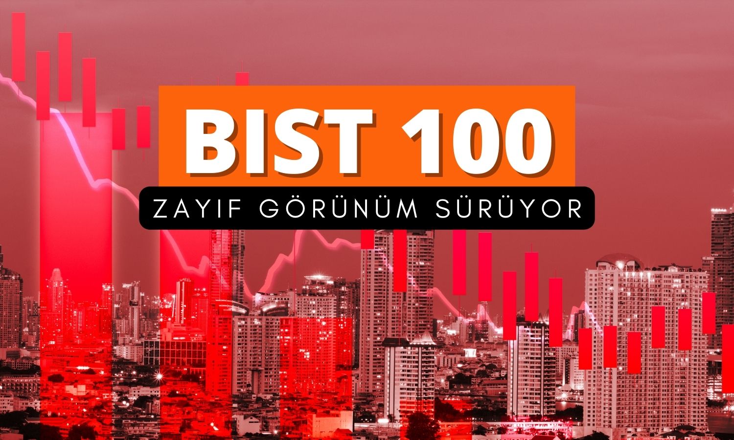 Borsada zayıf görünüm: Kritik destek seviyesi açıklandı