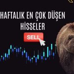 Borsanın haftalık en çok düşen hissesi yüzde 30 eridi!