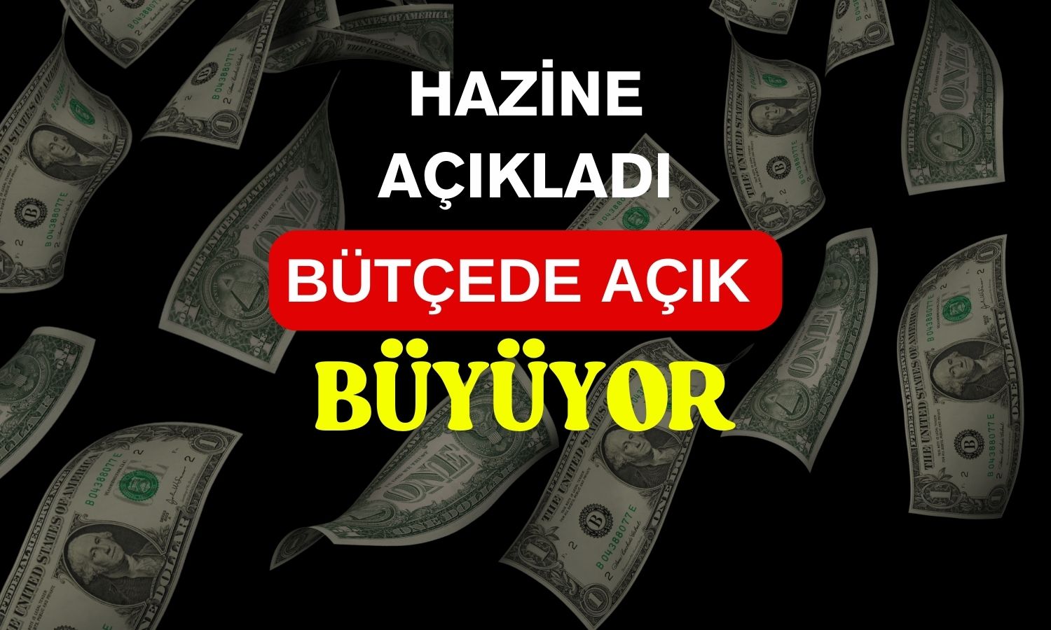 Bütçe ilk çeyrekte 710 milyar liranın üzerinde açık verdi!