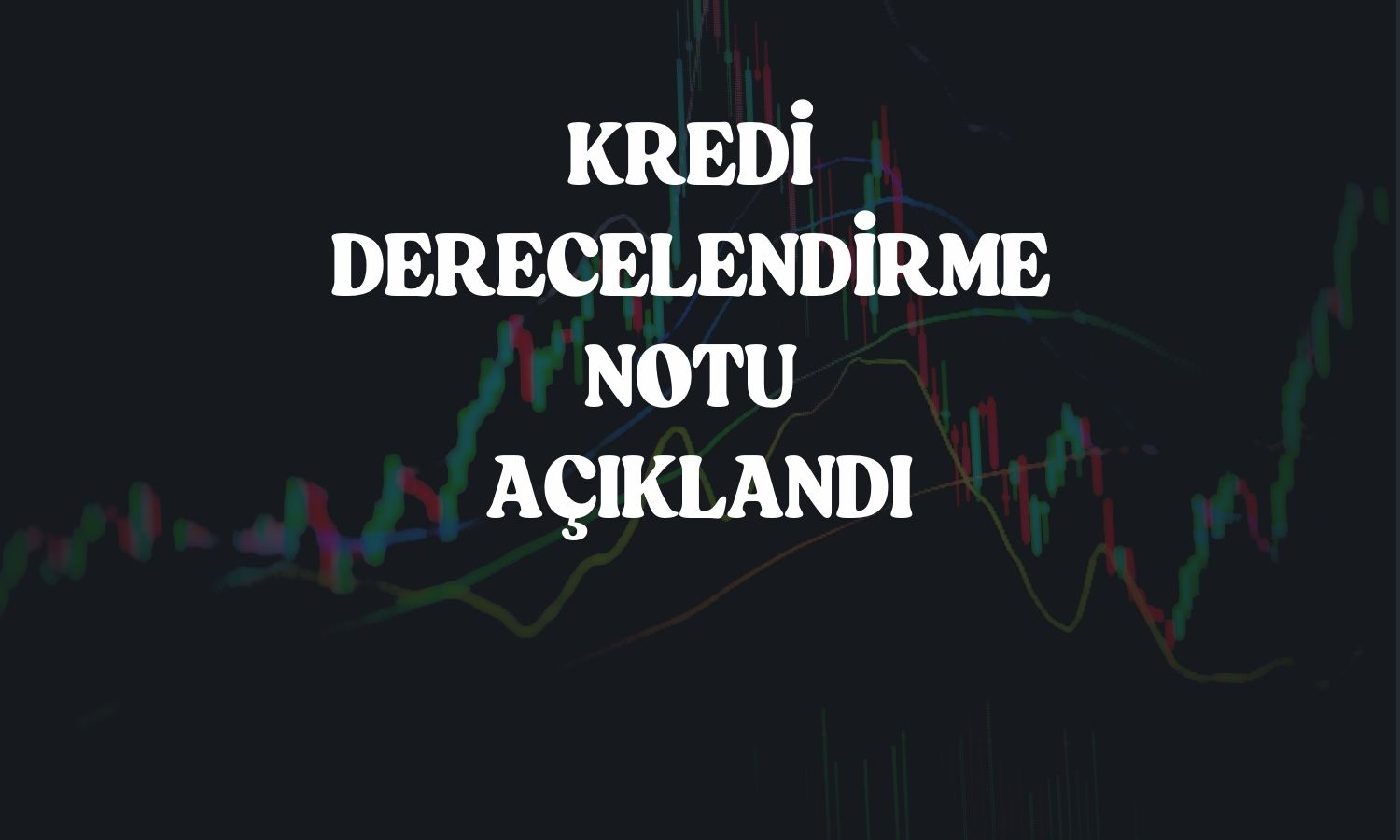 Dofer Yapı’nın uzun vadeli notu A(tr) oldu!