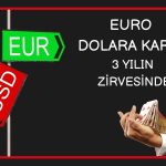 Dolarda zayıflık sürüyor: Euro 1,14 ile 3 yılın zirvesinde
