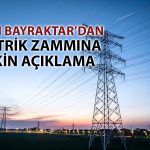Elektrik fiyatlarıyla ilgili yeni açıklama: Zam var mı?