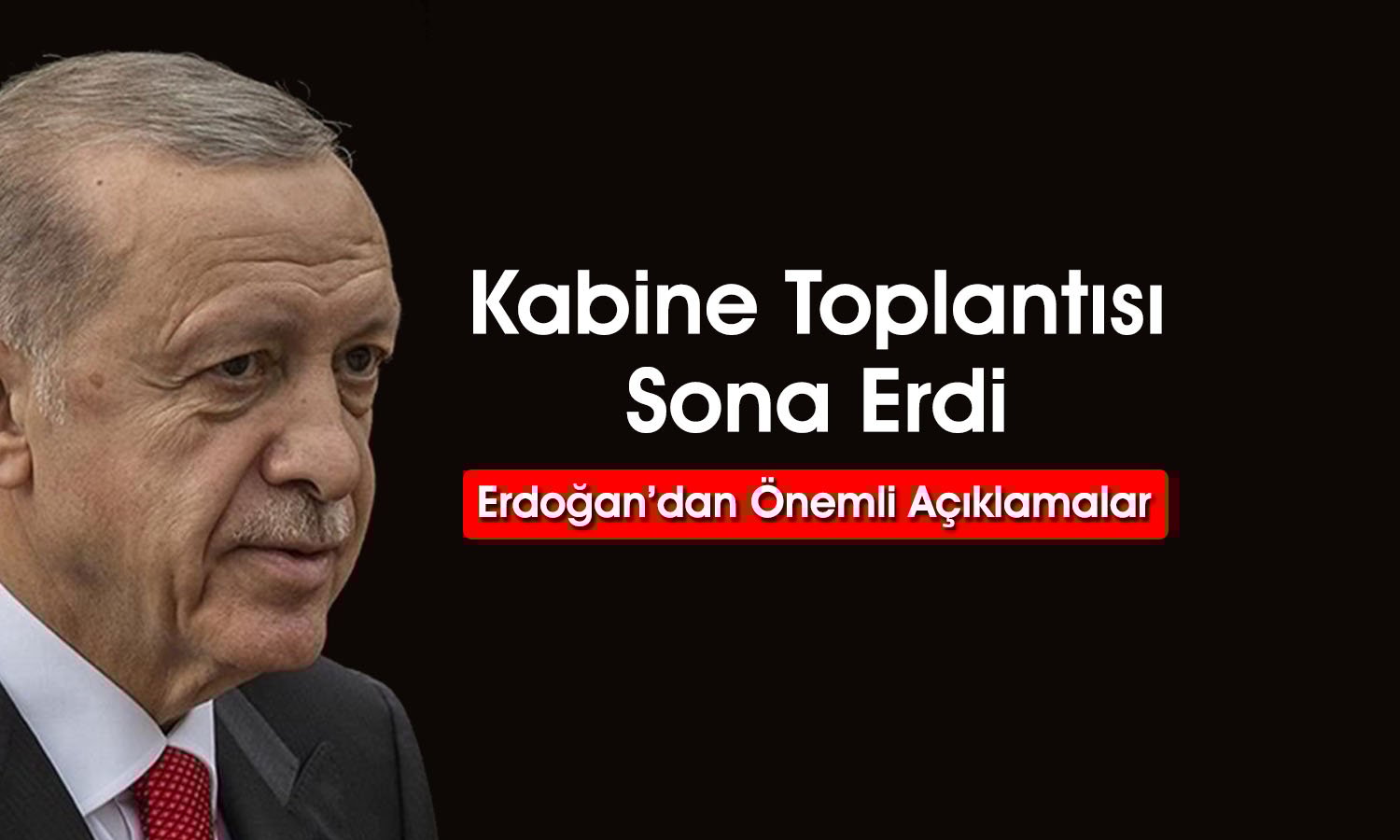 Erdoğan: Türkiye kritik bir kavşağa gelmiştir