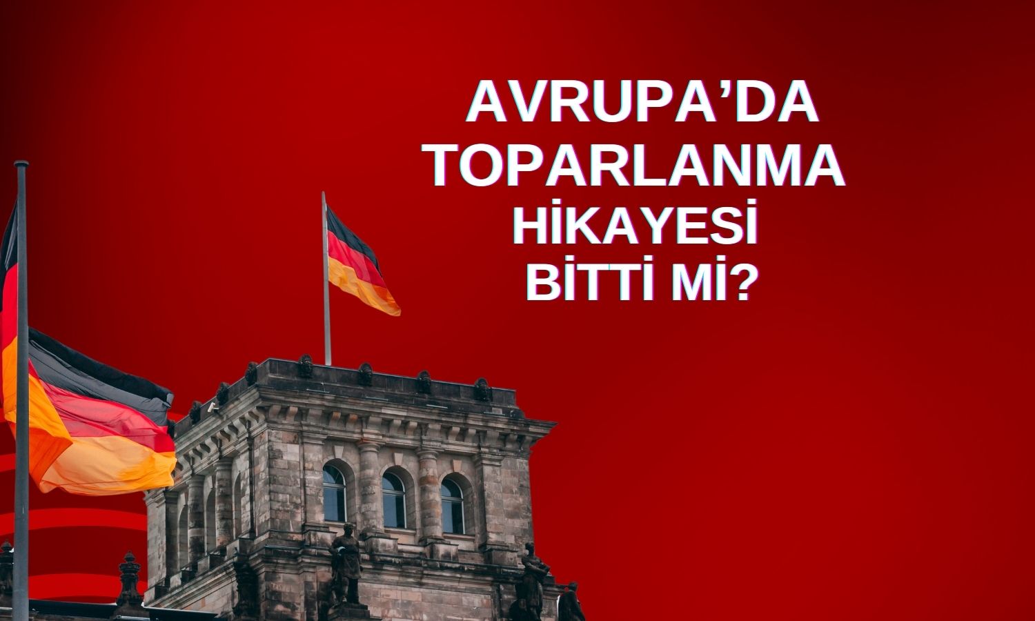 Euro Bölgesi tüketici güveni toparlanma endişelerini artırdı