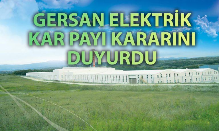 Gersan Elektrik’ten temettü duyurusu: 2024 kârı dağıtılacak mı?