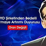 GYO şirketi bedelli oranını yüzde 120 olarak değiştirdi