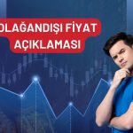 Haftalık getirisi yüzde 41’e ulaşan hisselerde fiyat olağan mı?