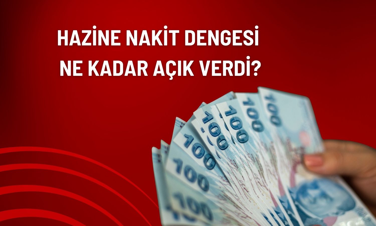 Hazine nakit dengesi Mart’ta 298 milyar TL açık verdi