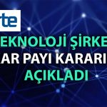 Hissedarlar bekliyordu: FORTE’den kâr payı kararı