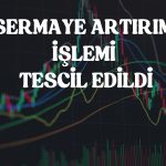 Kuvva Gıda iştirakinin sermaye artırım işlemi tamamlandı