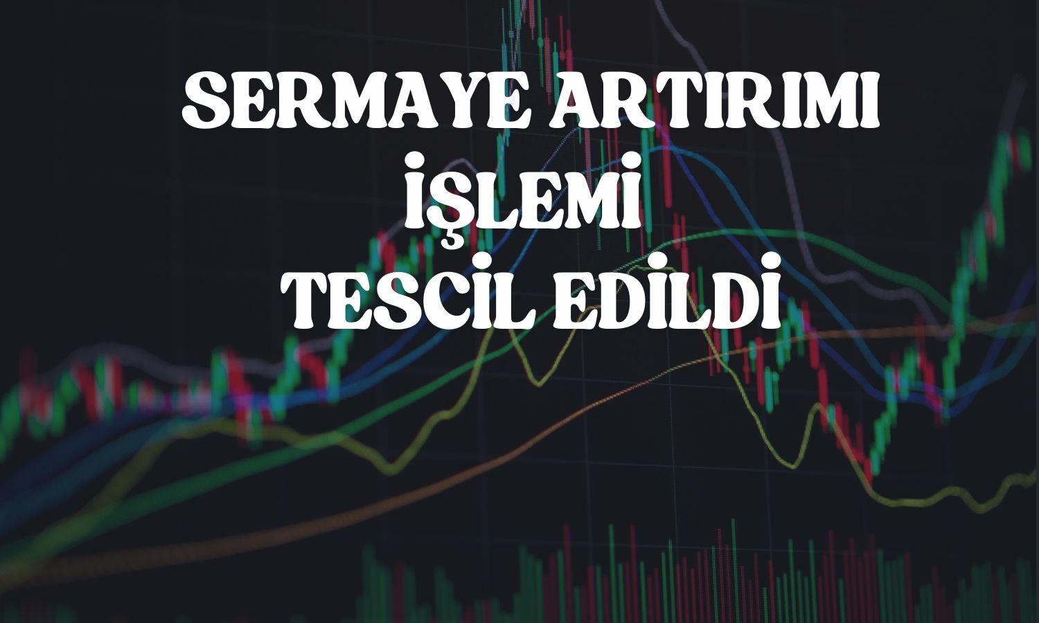 Kuvva Gıda iştirakinin sermaye artırım işlemi tamamlandı