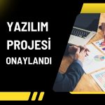 MİA Teknoloji’nin 9,7 milyon lira bütçeli projesi onaylandı