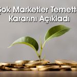 Net karı yüzde 99 düşen Şok Marketler temettü verecek mi?