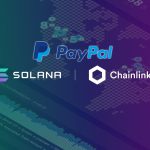 PayPal, Solana ve Chainlink’i doğrudan desteklemeye başladı