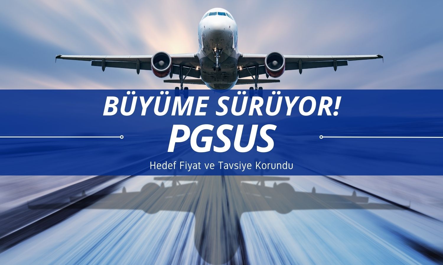 Pegasus’un (PGSUS) 8,2 Euro olan hedef fiyatı korundu
