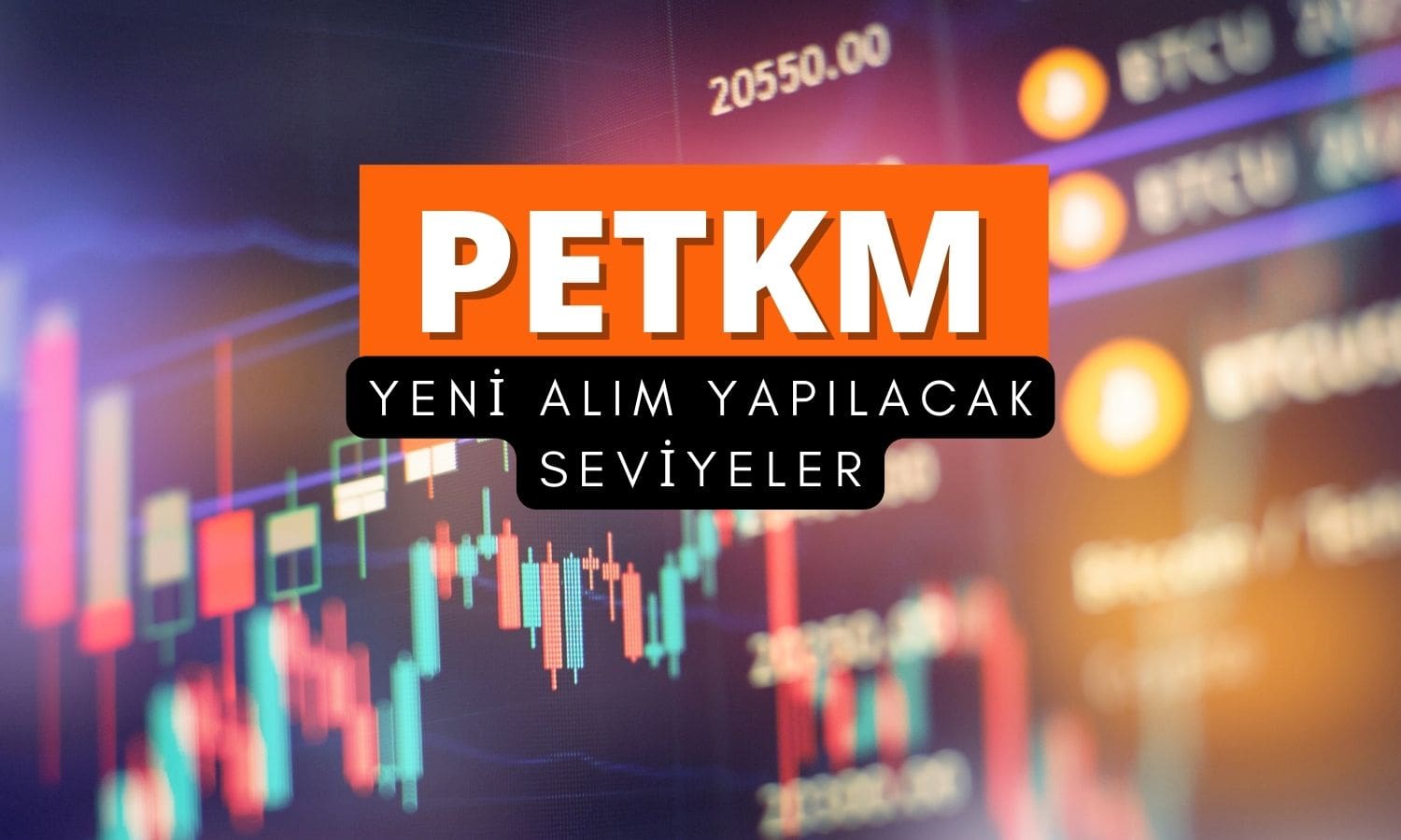 Petkim’de (PETKM) yeni alım denemeleri yapılacak seviye