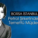 Petrol şirketi pay başına 0,66 TL temettü dağıtacak
