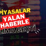 Piyasalar yalan haberle alıma döndü: BofA borsada satışı azalttı
