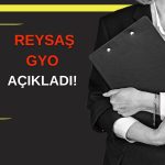 Reysaş GYO kendi paylarında 1 milyon adet alım yaptı!