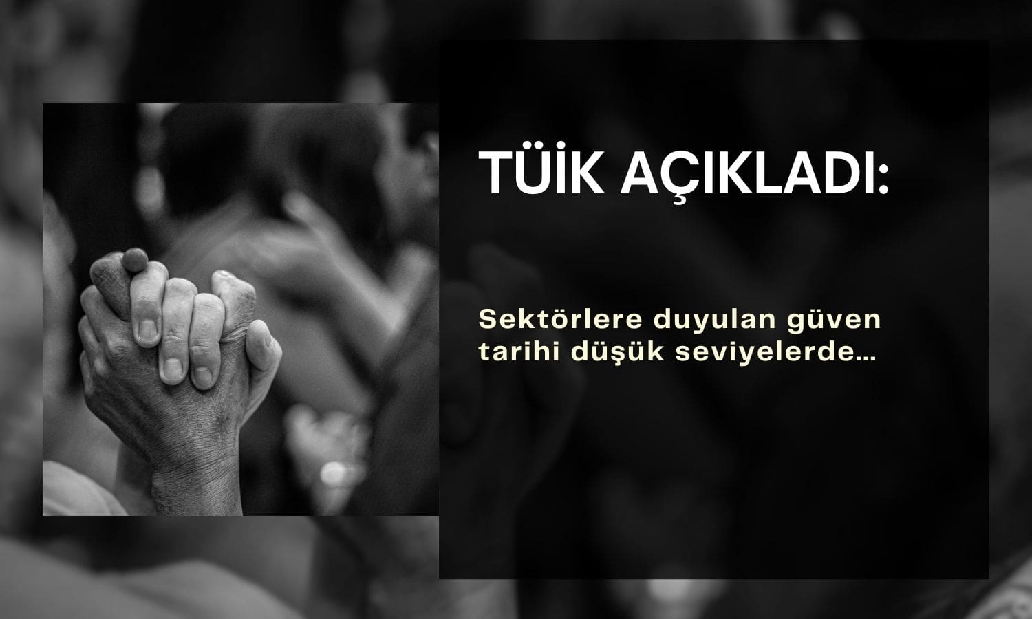 Sektörlerde tarihi düşüş: TÜİK güven endekslerini açıkladı