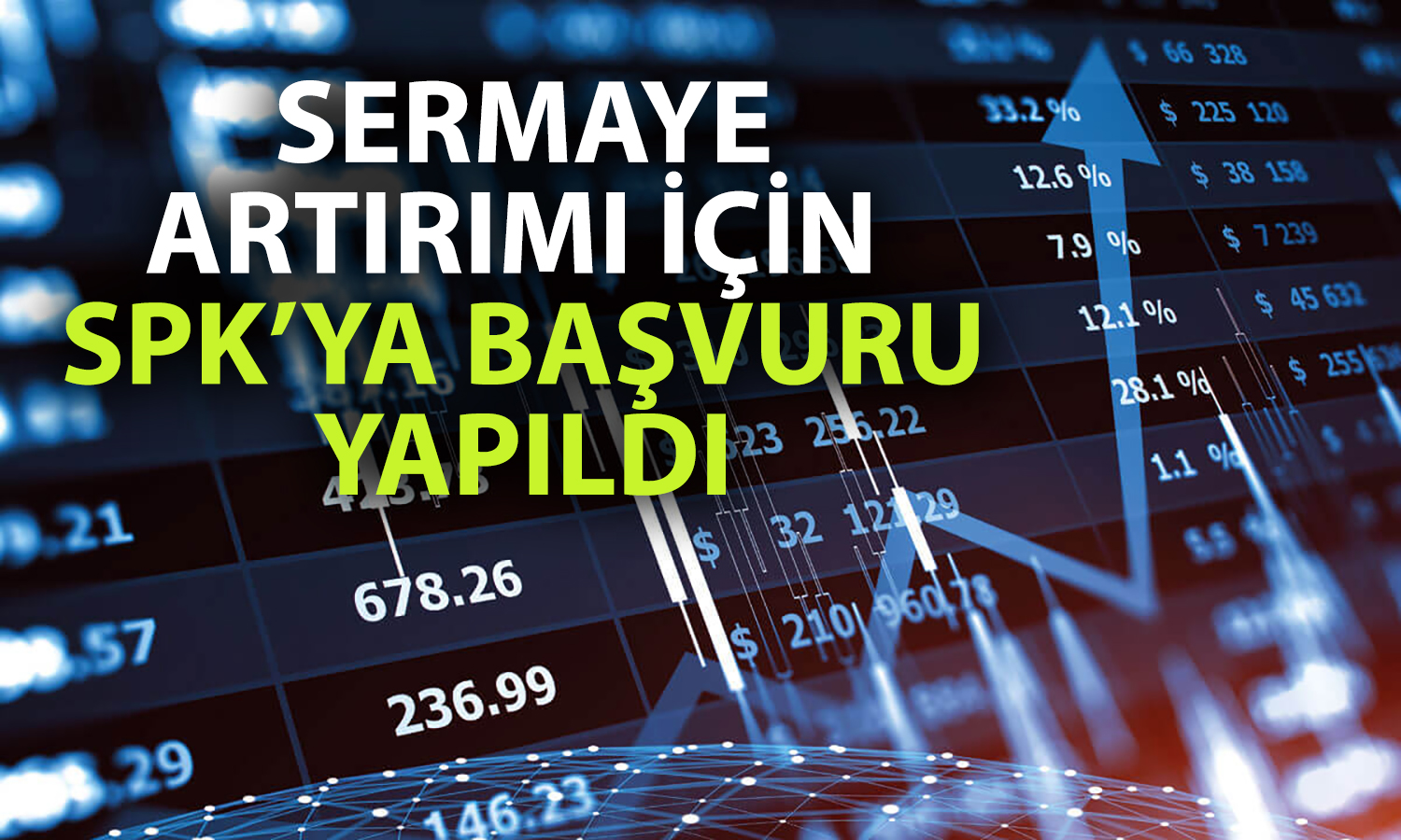 Servet GYO başvuru yaptı: Kayıtlı sermaye tavanı 16 kat artıyor